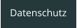Datenschutz
